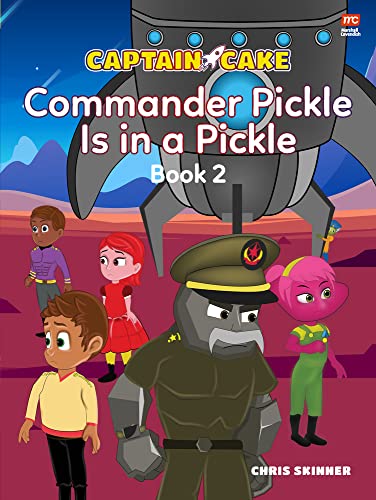 Chris Skinner - Captain Cake:  Commander Pickle Is in a Pickle - Paper image 1