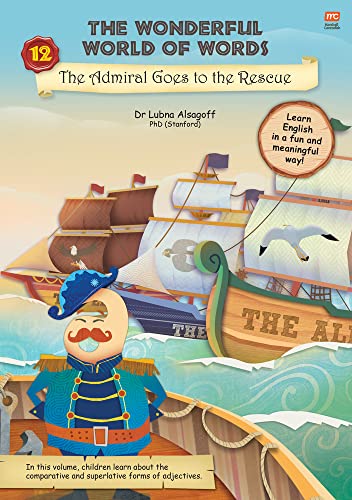Lubna Alsagoff - The Wonderful World of Words: Admiral Goes to the Res image 1