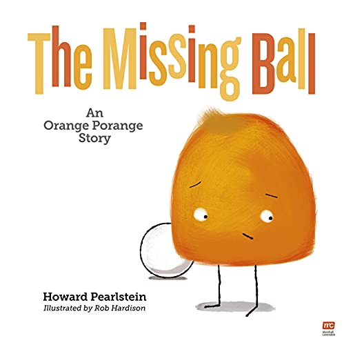 Howard Pearlstein - Missing Ball : An Orange Porange Story - Paperback image 1