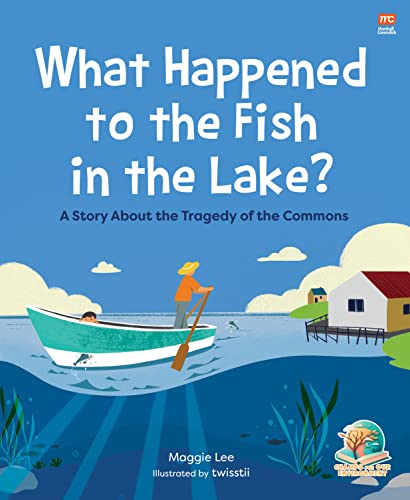 Maggie Ka Ka Lee - What Happened to the Fish in the Lake? : A Story ab image 1