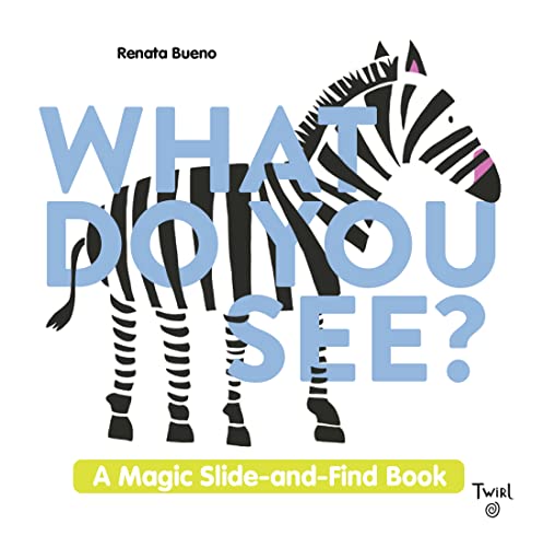 Renata Bueno - What Do You See? : A Magic Slide-and-Find Book - Hardba image 1