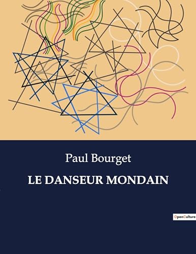 LE DANSEUR MONDAIN