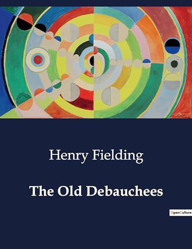 The Old Debauchees