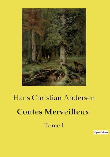 Contes Merveilleux :Tome I