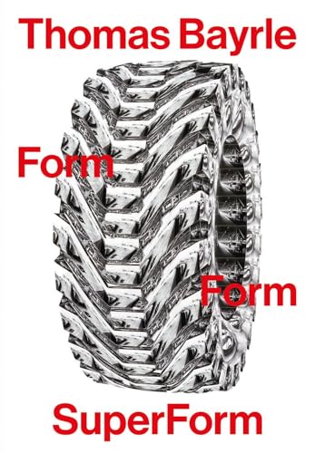 Sabine Schulze - Thomas Bayrle: Form Form Superform - Paperback image 1