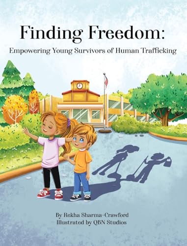 Finding Freedom: Empowering Young Survivors of Human Trafficking