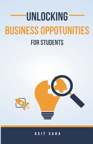 Unlocking Business Opportunities For Students