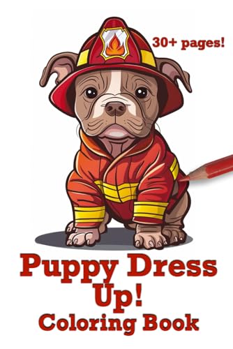 Puppy Dress Up!: Coloring Book