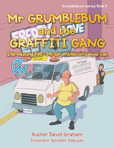 Mr Grumblebum and the Graffiti Gang