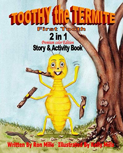 Toothy the Termite : 2 in 1 Story & Activity Book - 