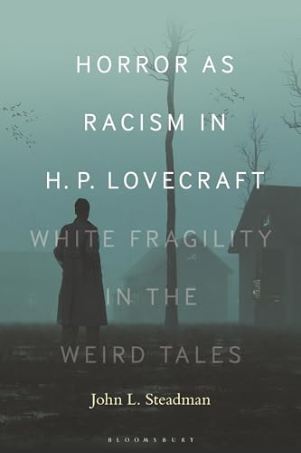 Dr.or Prof.John L. S - Horror as Racism in H. P. Lovecraft : White Fra image 1