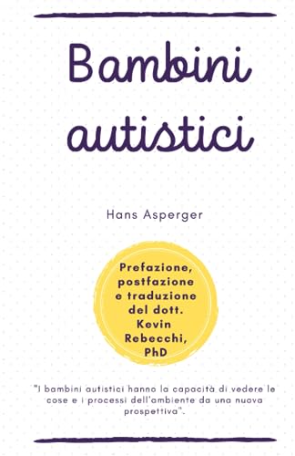 Bambini autistici: Hans Asperger