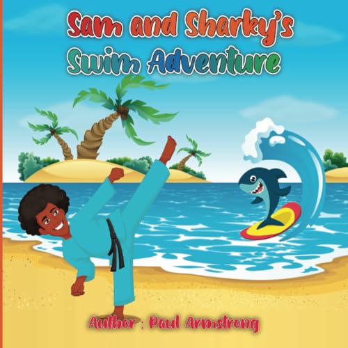 Sam and Sharky's Swim Adventure