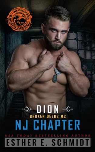 Dion: Broken Deeds MC NJ Chapter