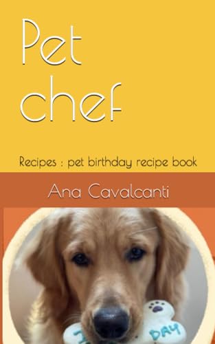 Pet chef: Recipes : pet  birthday recipe book