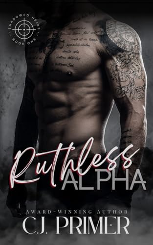 Ruthless Alpha: Shadowed Heirs book one