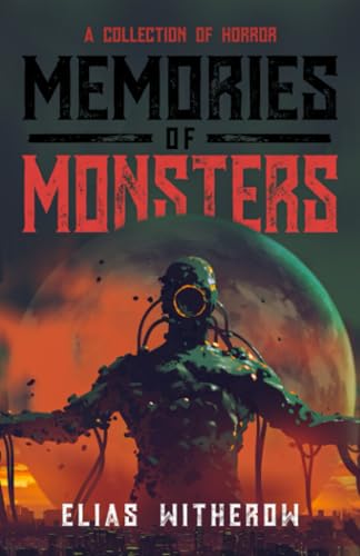 Memories of Monsters