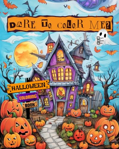 Dare to Color Me: Halloween coloring book