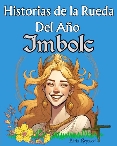 Historias de la Rueda del A?o Imbolc