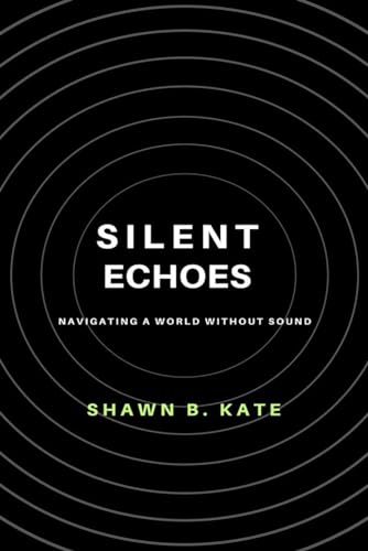 Silent Echoes : Navigating a world without Sounds