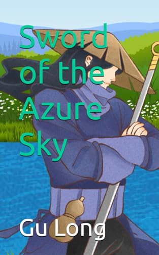 Sword of the Azure Sky