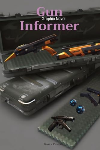 Gun Informer: Graphic Novel