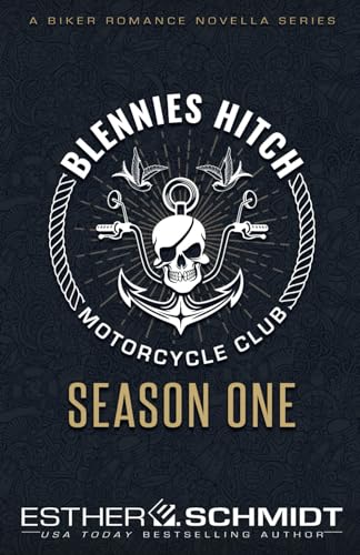 Blennies Hitch Motorcycle Club: Season One