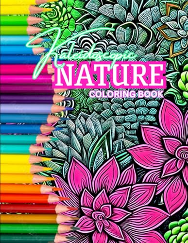 KALEIDOSCOPIC NATURE: All-Ages Coloring Book