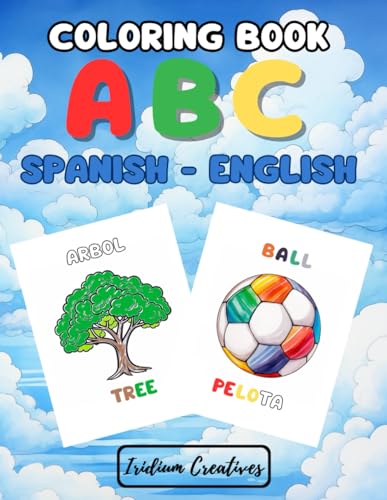 ABC Coloring Book Spanish English: Fantastic coloring book for children with the alphabet and drawings with words in Spanish and English