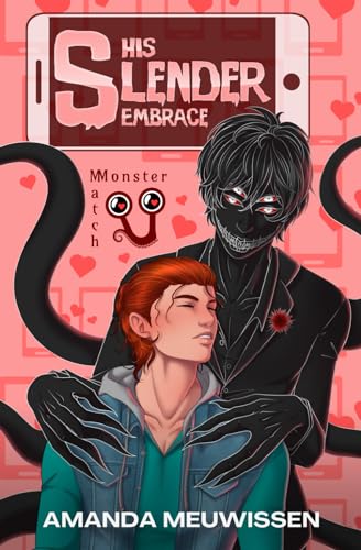 His Slender Embrace: An MM Monster Romance