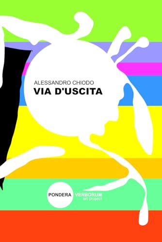 VIA D'USCITA: racconti e poesie