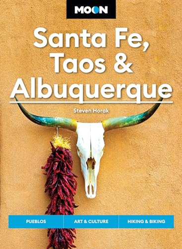 Steven Horak - Moon Santa Fe, Taos & Albuquerque (Seventh Edition) : P image 1