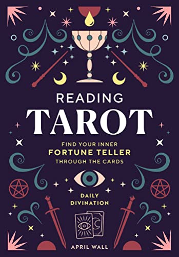 April Wall - Reading Tarot : Find Your Inner Fortune Teller Through th image 1