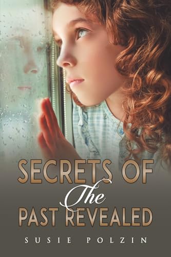 Susie Polzin - Secrets of the Past Revealed - Paperback image 1
