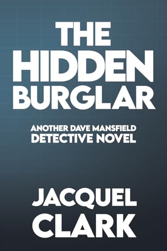 Jacquel Clark - Hidden Burglar - Paperback image 1