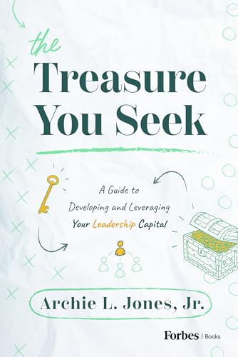 Archie L Jones - Treasure You Seek : A Guide to Developing and Leverag image 1