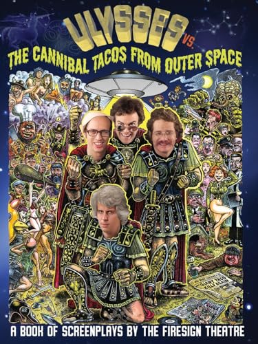 Peter Bergman - Ulyssess vs. The Cannibal Tacos from Outer Space! A B