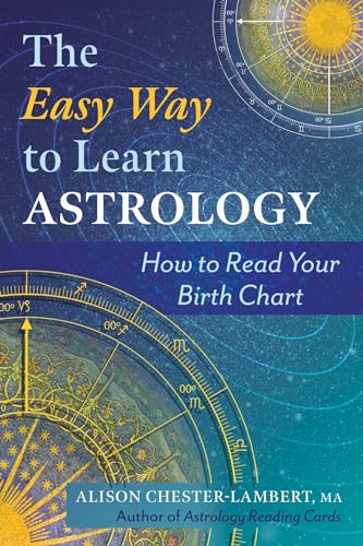 Alison Chester-Lambe - Easy Way to Learn Astrology : How to Read Your image 1