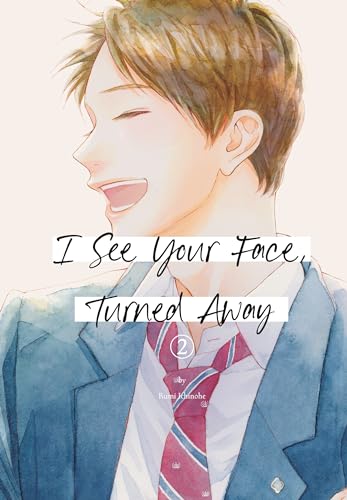 Rumi Ichinohe - I See Your Face, Turned Away 2 : 2 - Paperback image 1