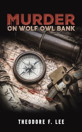 odore F Lee - Murder on Wolf Owl Bank - Paperback image 1