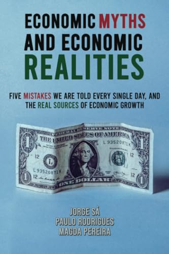 Magda Pereira - Economic Myths and Economic Realities : Five Mistakes image 1
