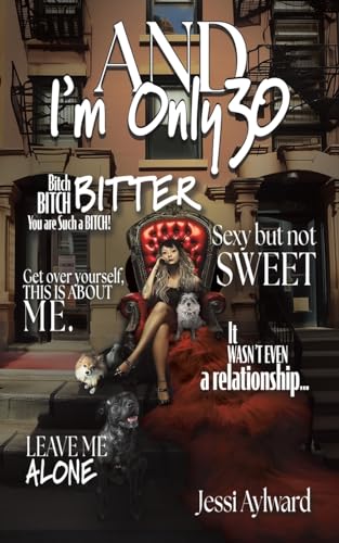 Jessi Aylward - And I'm Only 30 - Paperback image 1