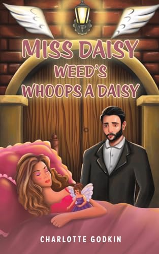 Charlotte Godkin - Miss Daisy Weed's Whoops a Daisy - Paperback image 1