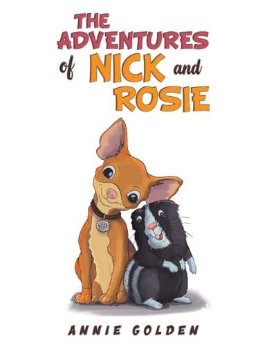 Annie Golden - Adventures of Nick and Rosie - Paperback