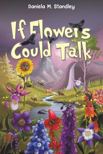 Daniela M. Standley - If Flowers Could Talk - Paperback image 1