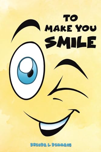 Brenda L Demmans - To Make You Smile - Paperback image 1
