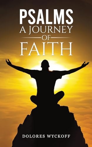 Dolores Wyckoff - Psalms: A Journey of Faith - Paperback image 1