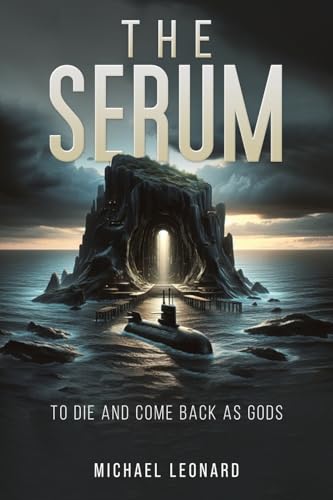 Michael Leonard - Serum : To Die and Come Back as Gods - Paperback image 1