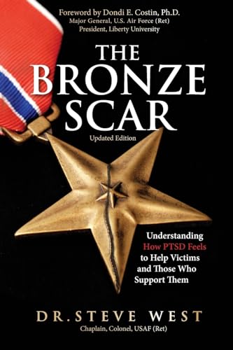 The Bronze Scar: Understanding How PTSD Feels to Help Victims and Those Who Support Them