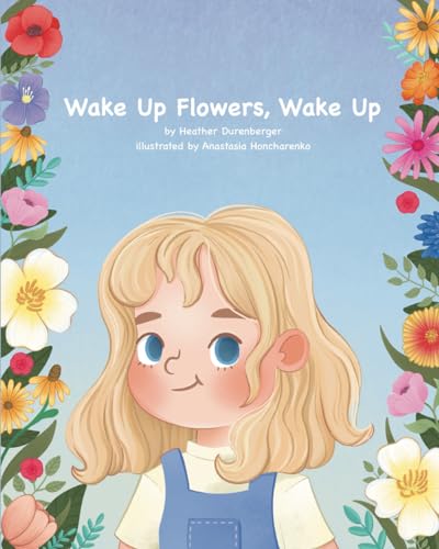 Wake Up Flowers, Wake Up